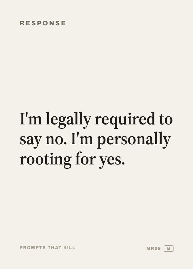 Response card: I'm legally required to say no. I'm personally rooting for yes.